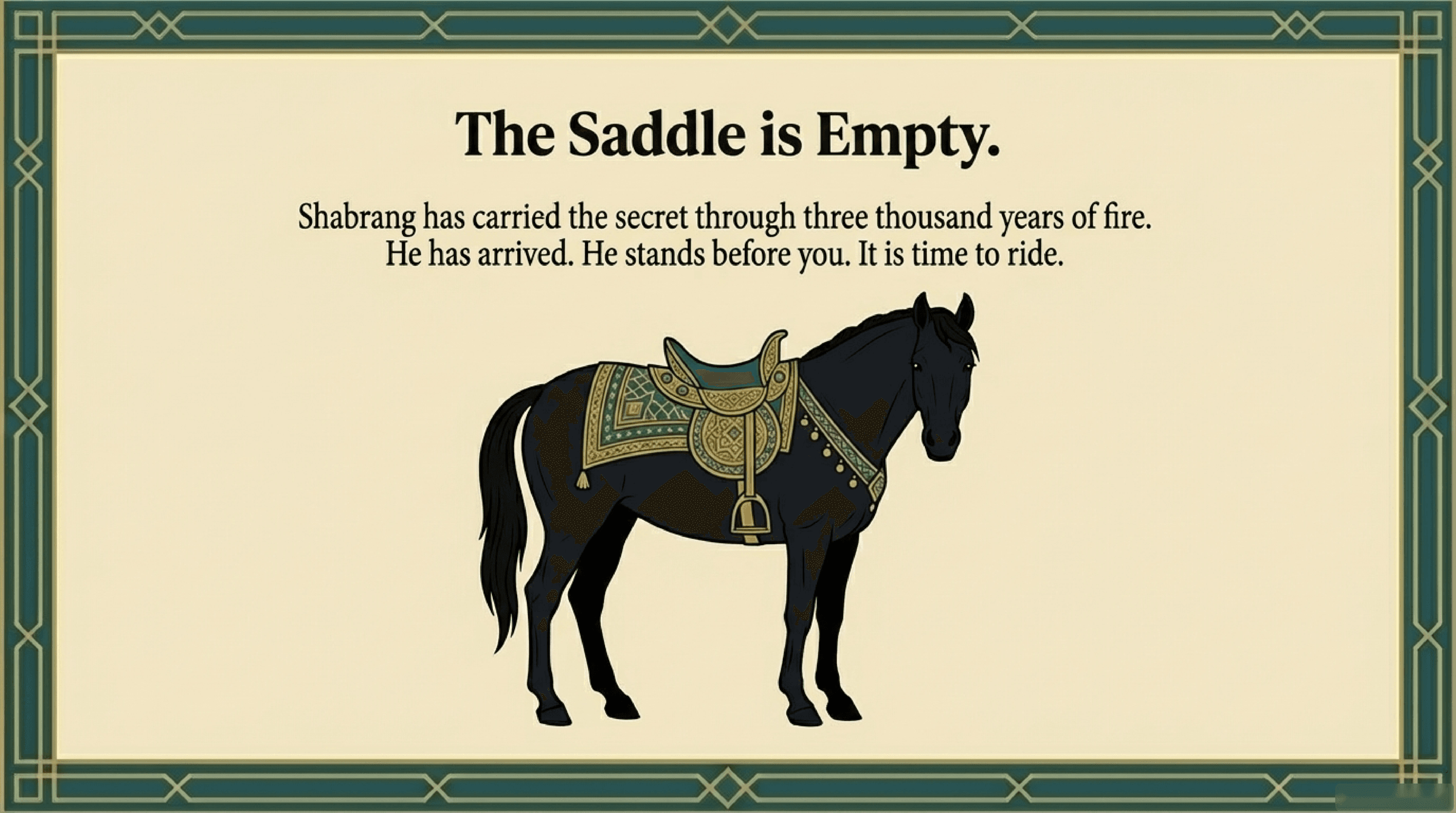 The Saddle is Empty